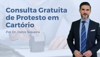 Consulta gratuita de protesto em cartório
