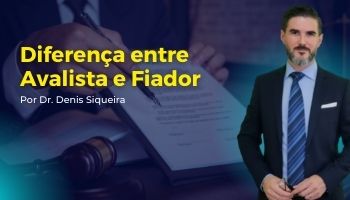 Diferença entre avalista e fiador