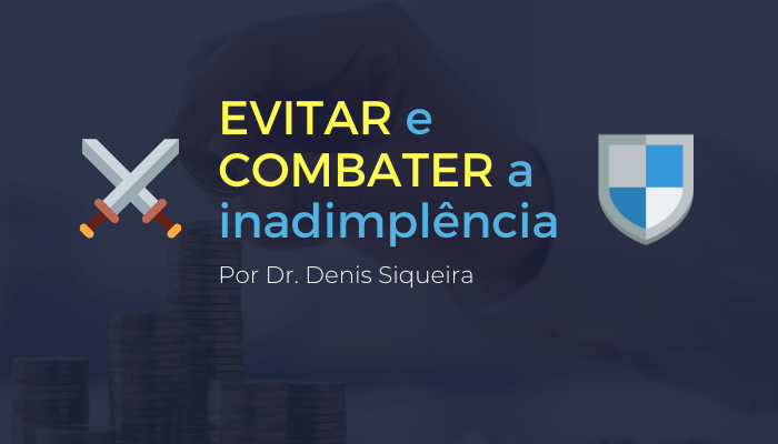Evitar e Combater a Inadimplência
