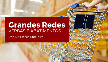 Grandes Redes - Verbas e Abatimentos