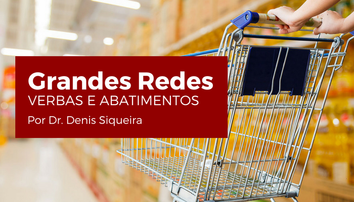 Grandes Redes - Verbas e Abatimentos