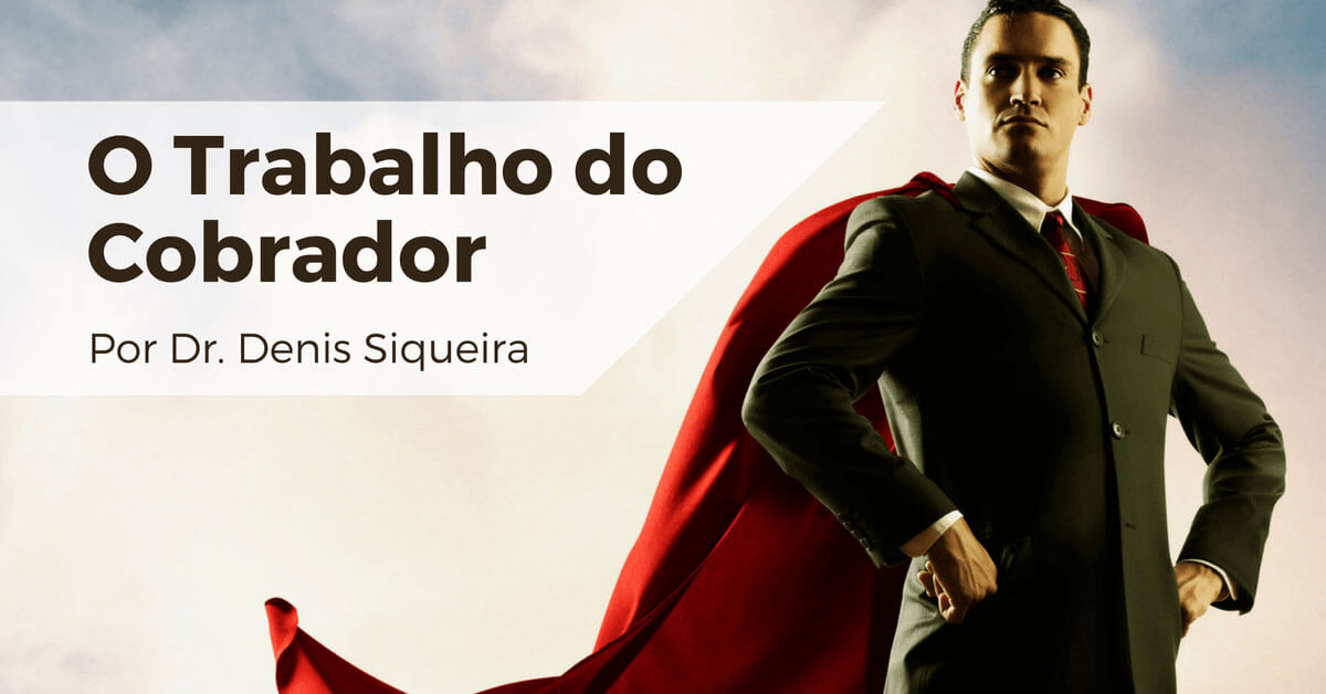 O trabalho do cobrador de dívidas