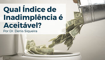 Qual é o Índice de Inadimplência Aceitável?