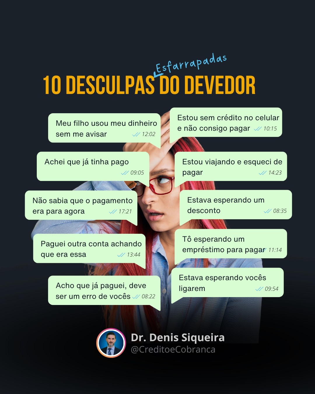 10 Desculpas do Devedor