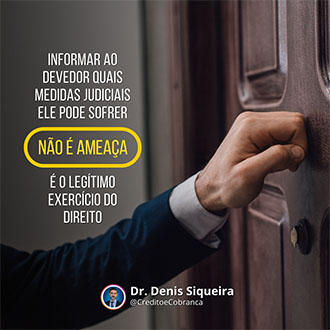 Informar o devedor não é ameaçar