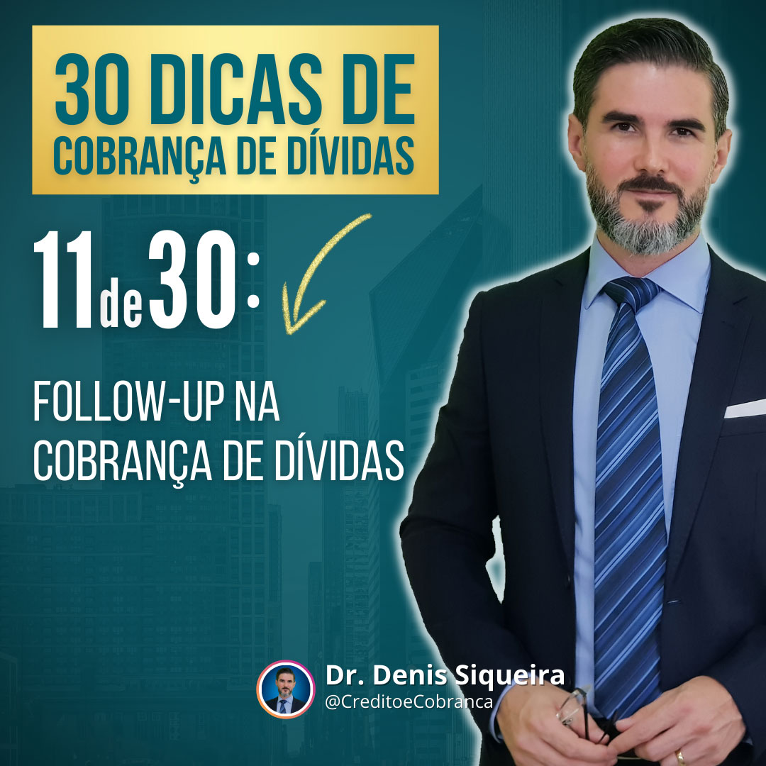 Follow-up nas cobrança de dívidas