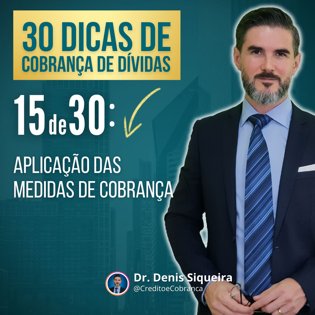 Aplicação das medidas de cobrança