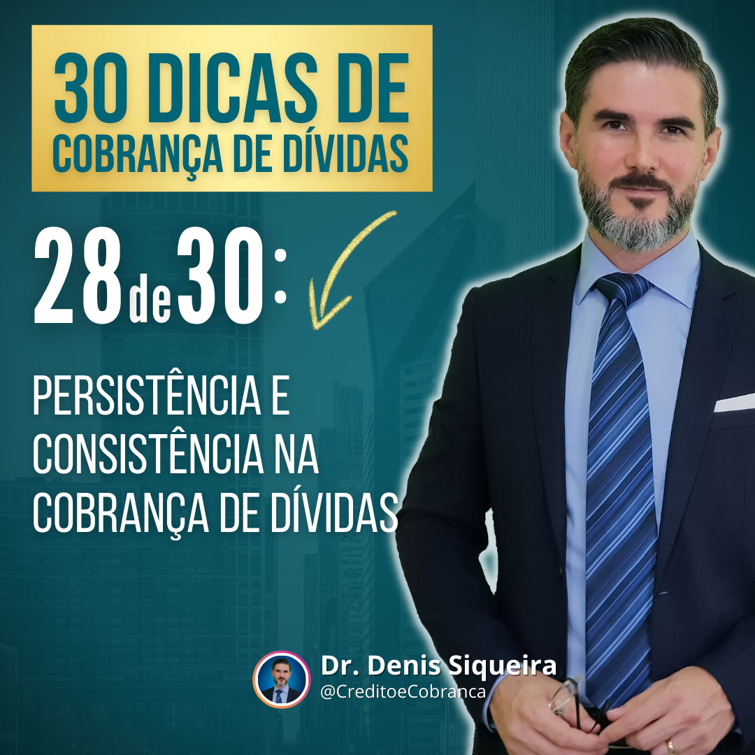 Persistência e consistência na cobrança de dívidas
