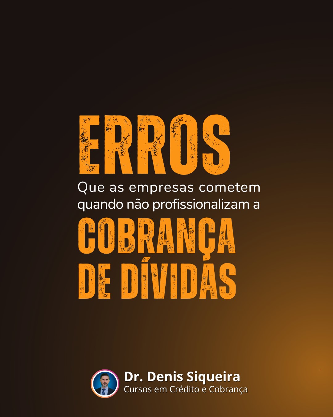 8 Erros na Cobrança de Dívidas