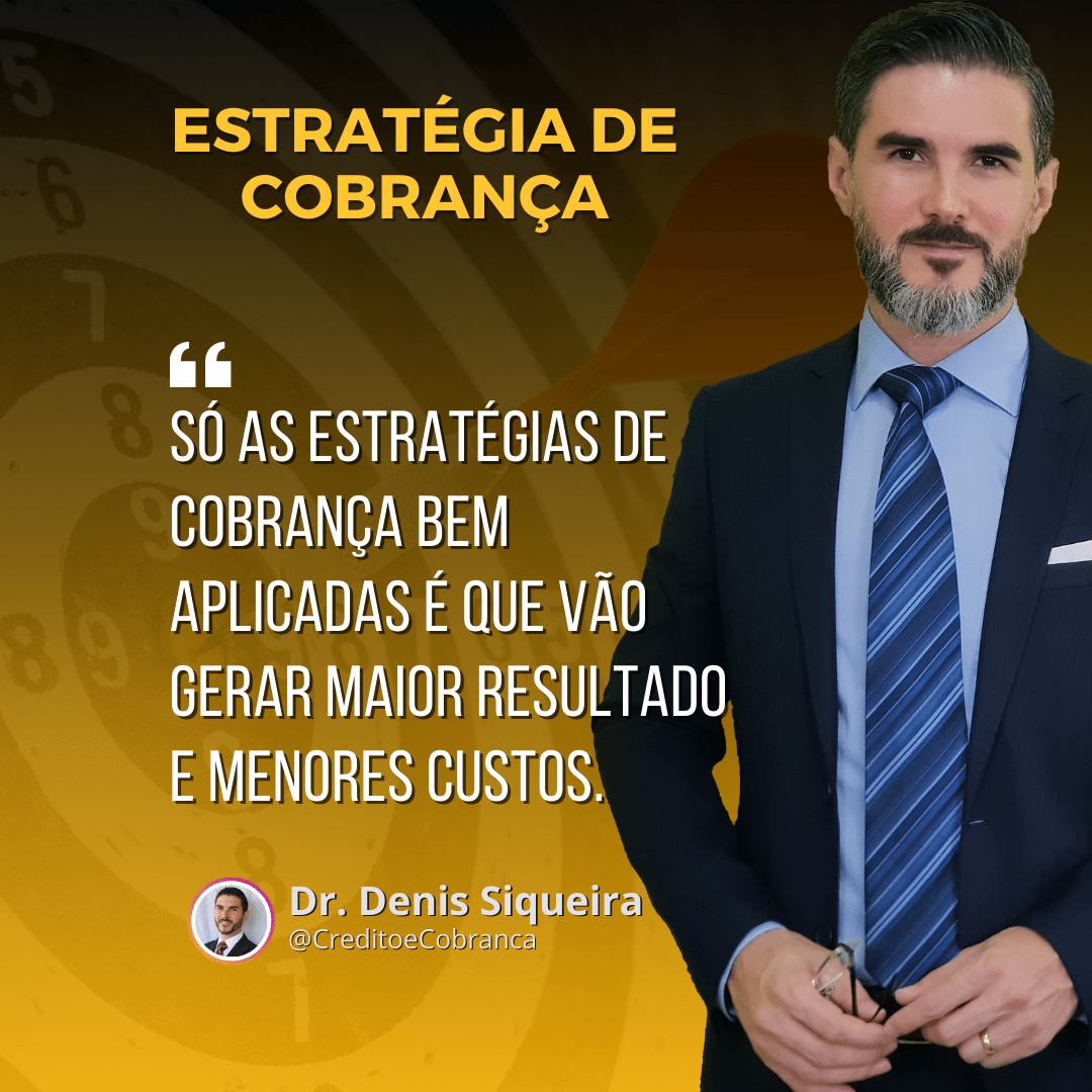 Estratégias de cobrança bem aplicadas - CreditoeCobranca.com