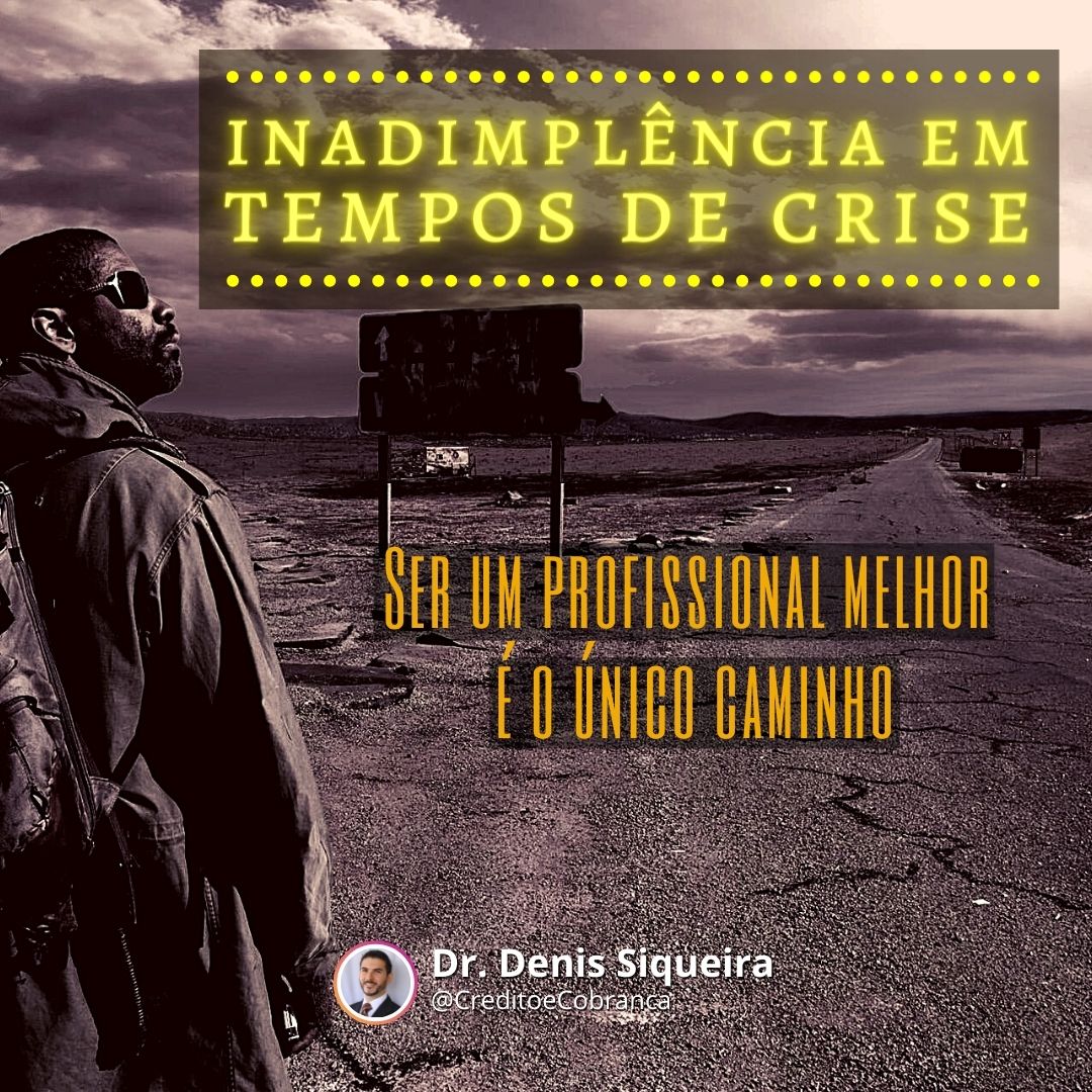 Inadimplência em Tempos de Crise