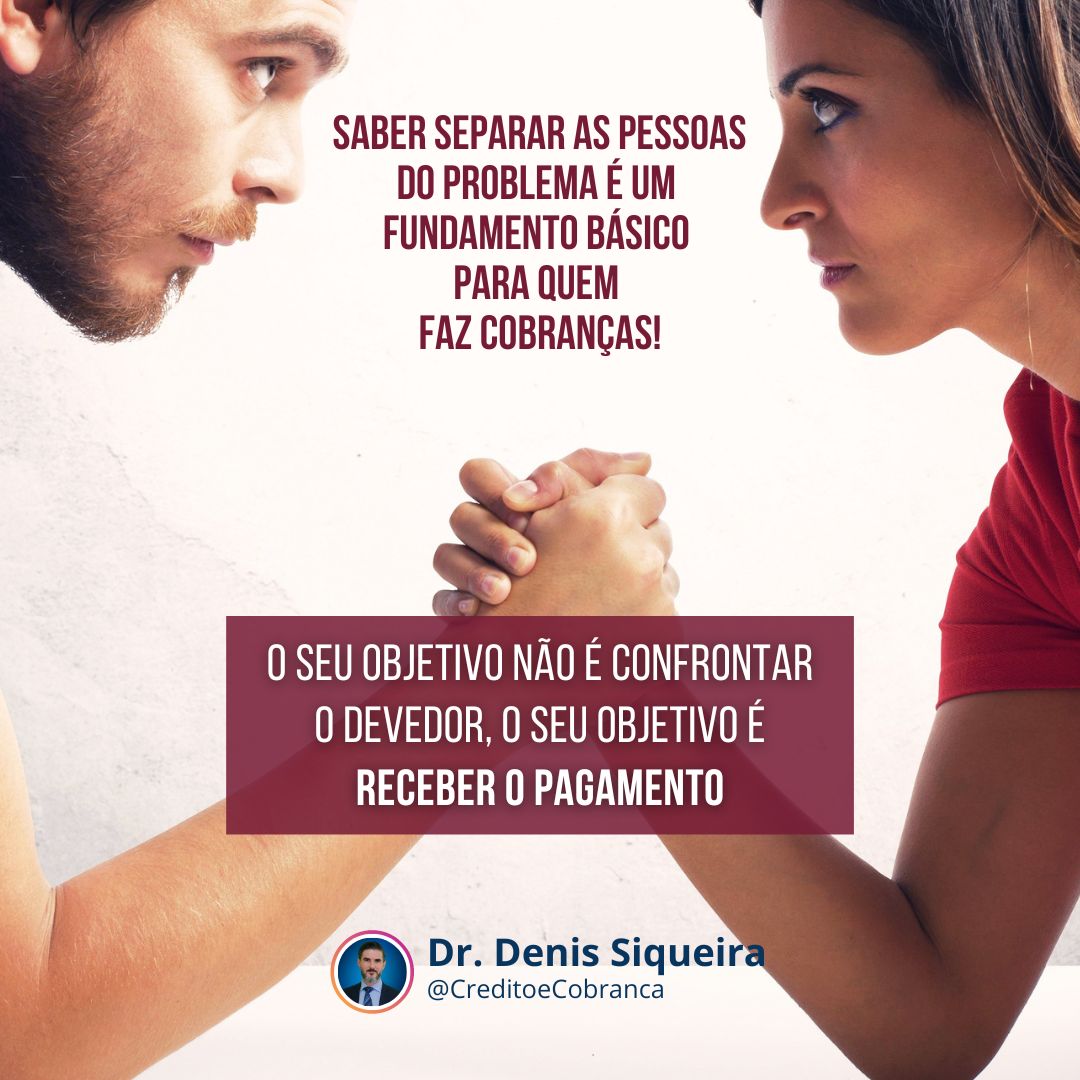 Saber separar as pessoas do problema